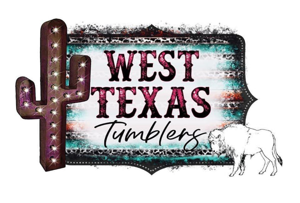 West Texas Tumblers & Tees